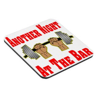 Another Night At The Bar Weightlifting #3 Drink Coasters
