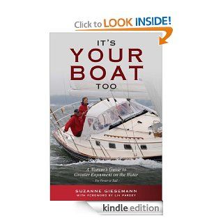 It's Your Boat Too A Woman's Guide to Greater Enjoyment on the Water eBook Suzanne  Giesemann Kindle Store