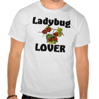 Ladybug Lover T Shirt