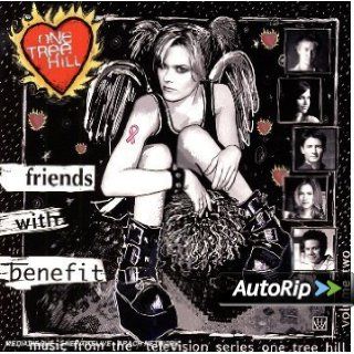 Friends with Benefit Music from the Television Series One Tree Hill, Vol. 2 Music