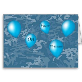 His Birthday, Blue balloons on blue camo Greeting Card