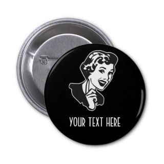 CREATE YOUR OWN RETRO MOM SCOLDING GIFTS PIN