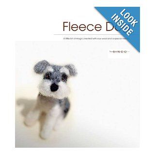 Fleece Dog A Little Bit of Magic Created With Raw Wool and a Special Needle Nobuko Nagakubo Books
