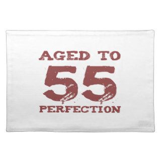 55th Birthday Aged To Perfection Place Mats