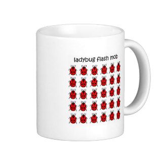 funny flash mob ladybug coffee mugs
