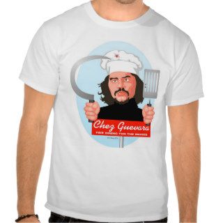 Chez Guevara T Shirts