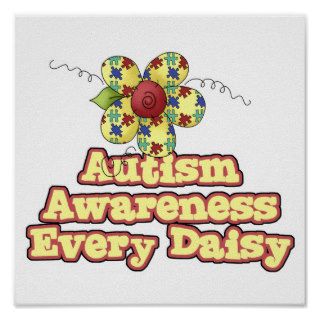 Autism Awareness Every Daisy (Day) Posters