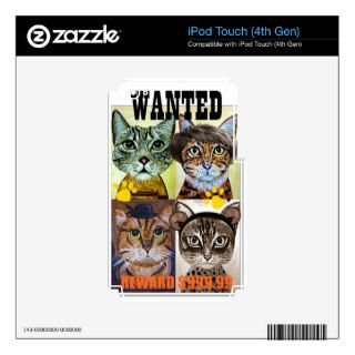Wanted cat poster art skins for iPod touch 4G