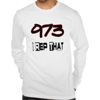 I Rep That 973 Area Code Tee Shirt