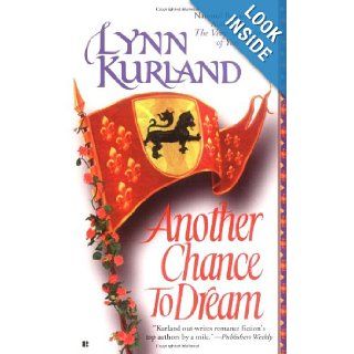 Another Chance to Dream Lynn Kurland 9780425165140 Books