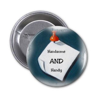 Handsome AND Handy Pins