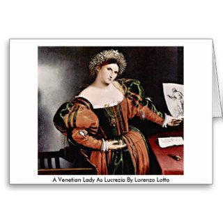 A Venetian Lady As Lucrezia By Lorenzo Lotto Greeting Cards