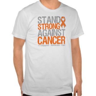 Stand Strong Against Leukemia Cancer Shirt