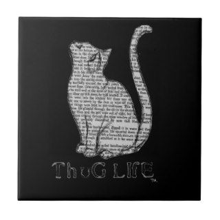 thug life kitty cat kitten ceramic tile