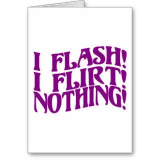 Flash Flirt Greeting Cards