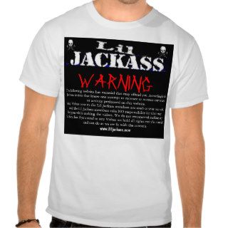 lil Jackass big WARNING Tshirt
