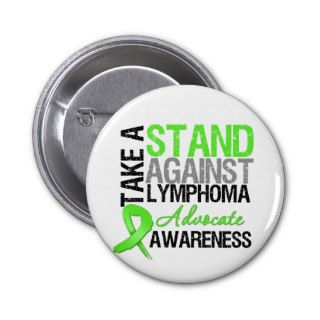 Take a Stand Against LYMPHOMA Pins