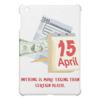 nothing is more taxing than certain death iPad mini case