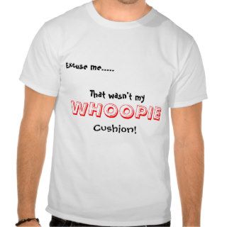 Whoopie cushion tee shirt