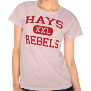 Hays   Rebels   Hays High School   Buda Texas Shirts