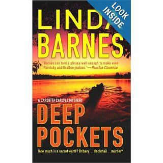 Deep Pockets (St. Martin's Minotaur Mysteries) Linda Barnes 9780312997281 Books