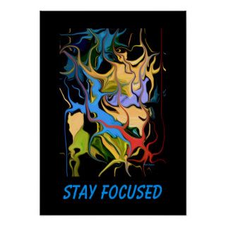 STAY FOCUSED POSTER