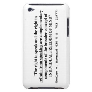 Freedom of Speech Wooley v Maynard 430 US 703 1977 iPod Touch Covers