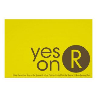 Yes on R   Sign 52x35 Print