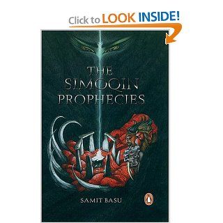 The Simoqin Prophecies Samit Basu 9780143030430 Books