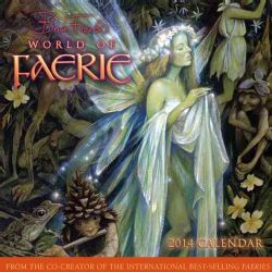 Brian Froud's World of Faerie 2014 Calendar (Calendar) General