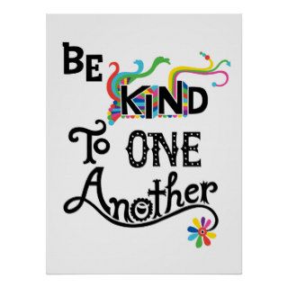 Be Kind To One Another   poster