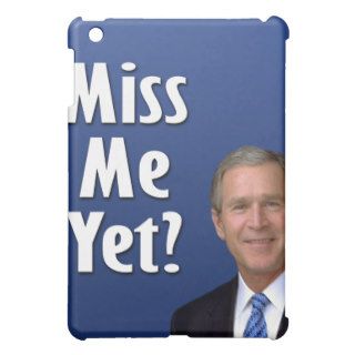 Miss me yet? George W Bush iPad Mini Covers