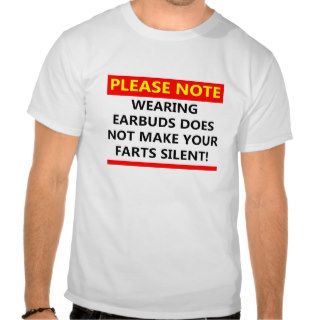 Silent Earbuds Funny T shirt