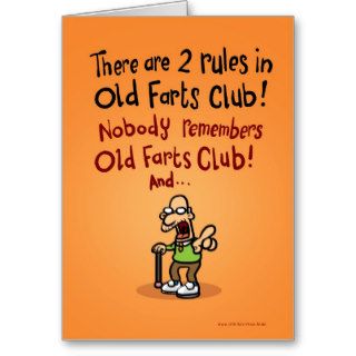 Old Farts Club Greeting Cards