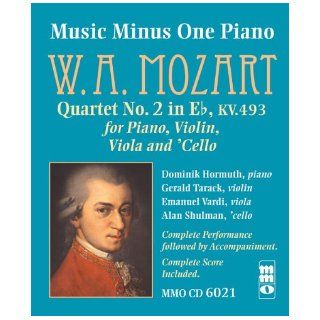 Music Minus One Piano Mozart Quartet No. 2 in Eb Major, KV.493 (Sheet Music and CD) (Music Minus One (Numbered)) W.A. Mozart 9781596150959 Books