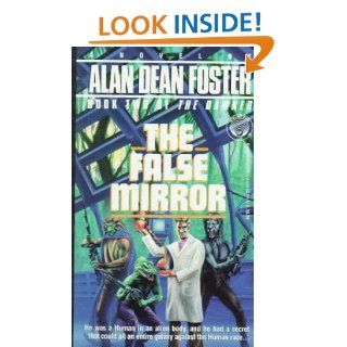 The False Mirror (The Damned, Book 2) Alan Dean Foster 9780345375759 Books