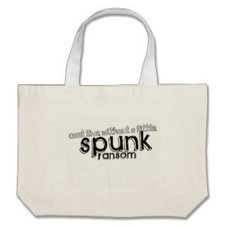 Spunk Ransom Tote Bag