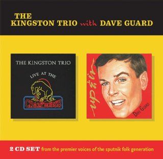 Kingston Trio With Dave Guard Music