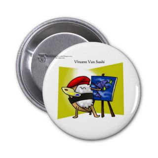 Vincent Van Sushi Gifts Mugs Tees Cards Etc Pins