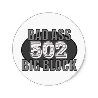 big block bad 502 round stickers