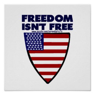 Freedom Isn't Free Print