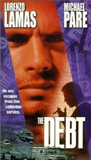 The Debt [VHS] Lorenzo Lamas, Michael Pare, Herb Mitchell, Angela Jones, Jo Brundin, Heidi Thomas, Rod Hewitt, Alfred Sapse Movies & TV