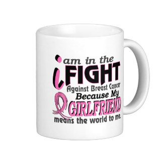 Girlfriend Means The World To Me Breast Cancer Mug