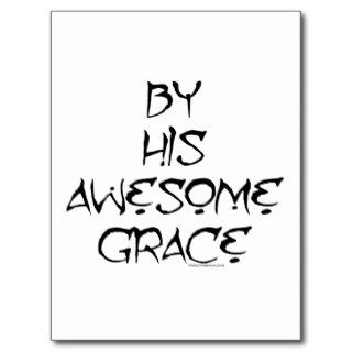 By His Awesome Grace Postcard