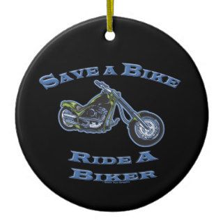 Funny Motorcycle Humor Save A Bike Ride A Biker Christmas Ornament