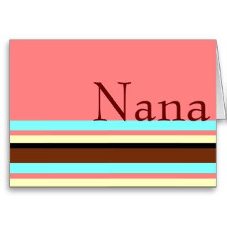 Nana's Cream blue brown pink Greeting Cards