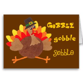 Funny Gobble Gobble Turkey   Greeting Card