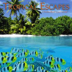 Tropical Escapes 2010 Calendar General