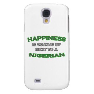 Happiness Is Waking Up Next To a Nigerian Galaxy S4 Cases