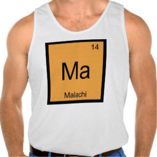 Malachi Name Chemistry Element Periodic Table Tanktop